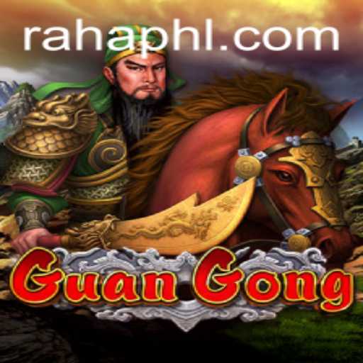 The Fascinating Realm of GuanGong: Exploring the Game with RAHA PH