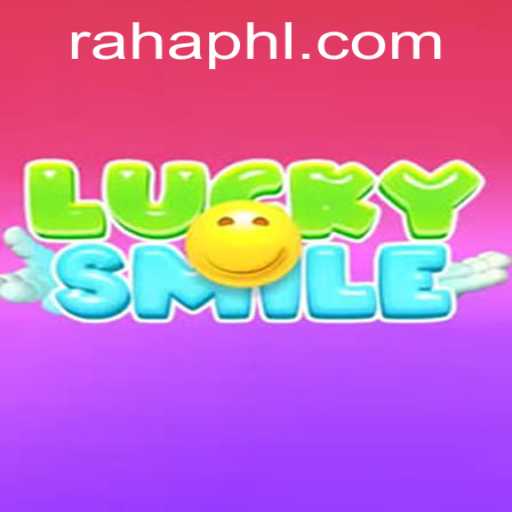Unveiling 'LuckySmile': A Thrilling Gaming Experience with RAHA PH