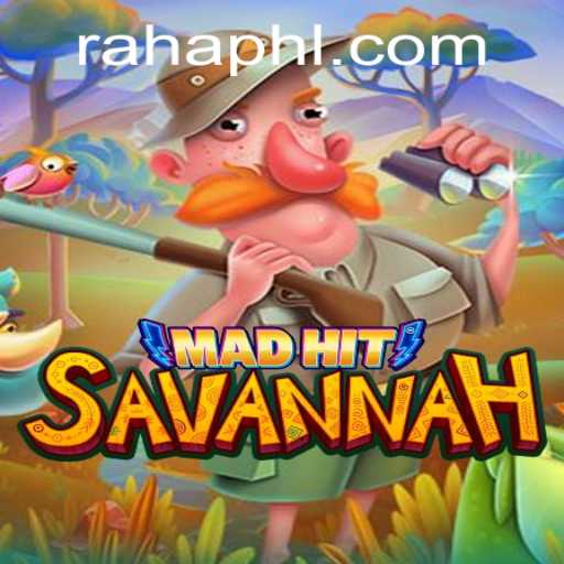 Exploring the Exciting World of MadHitSavannah: A New Gaming Sensation with RAHA PH